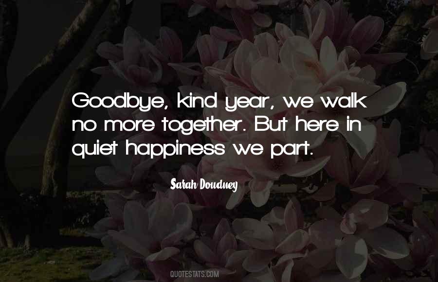 Walk With You Together Quotes #269808