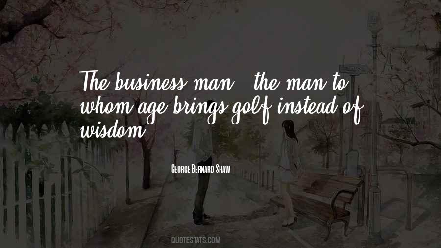 Business And Golf Quotes #294378