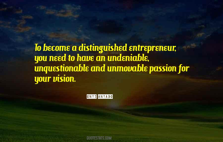 Business And Passion Quotes #1448310