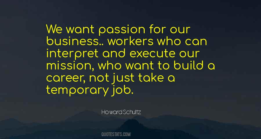 Business And Passion Quotes #1520850