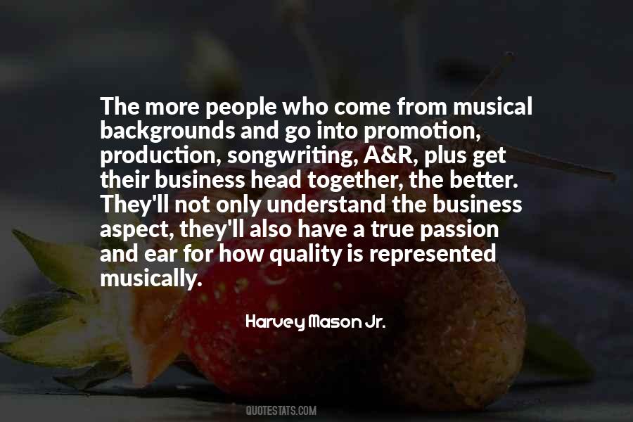 Business And Passion Quotes #1593421 Business And Passion Quotes #1593421