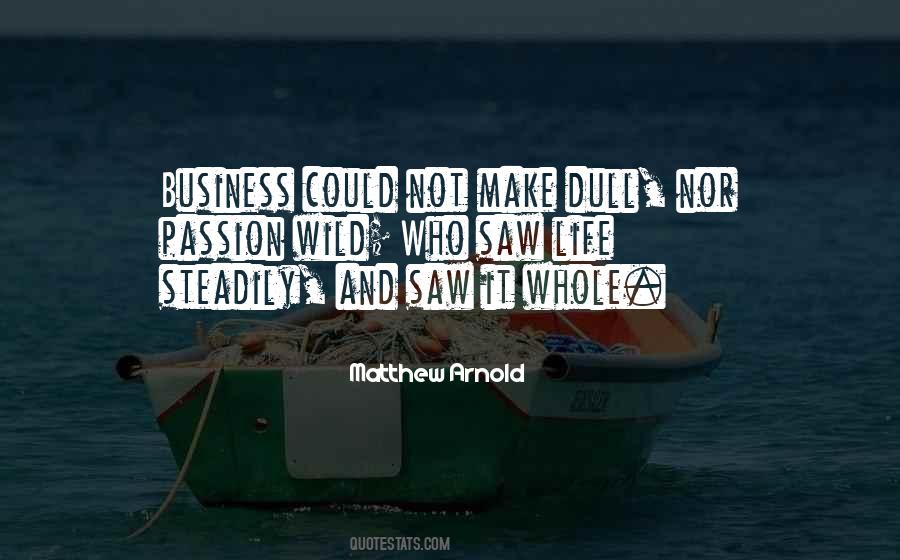 Business And Passion Quotes #432613 Business And Passion Quotes #432613