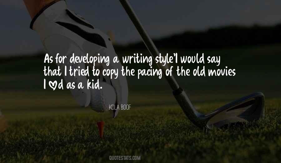 Writing Kids Quotes #467328