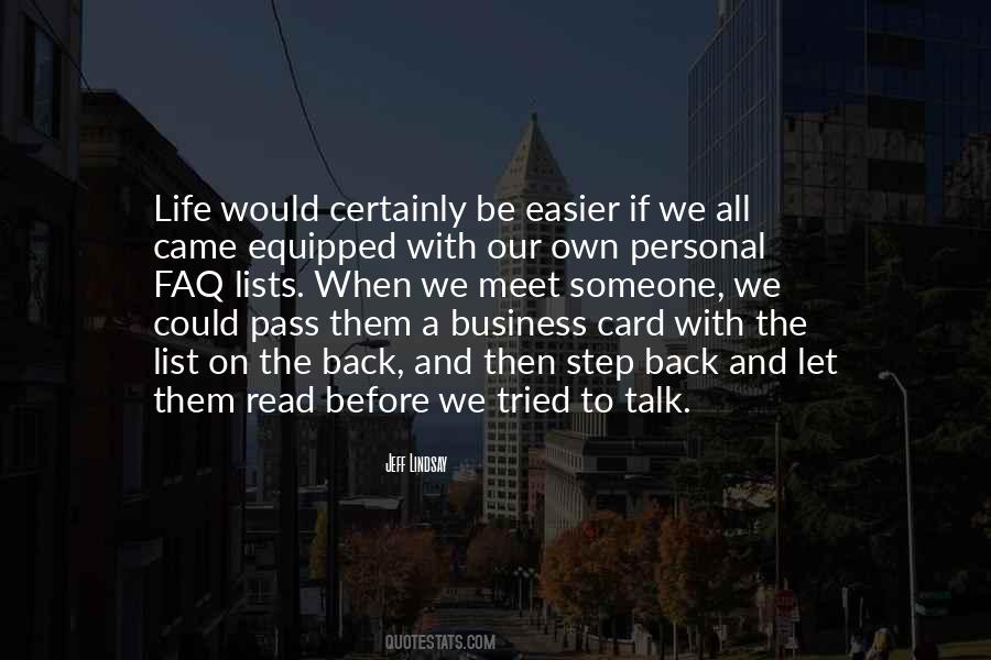 Business And Personal Life Quotes #859168