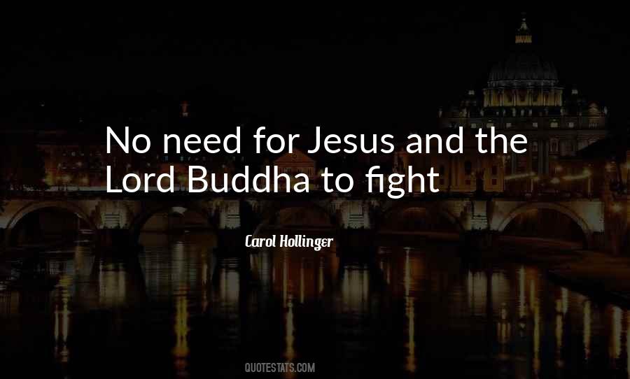 Christianity Buddhism Quotes #107398