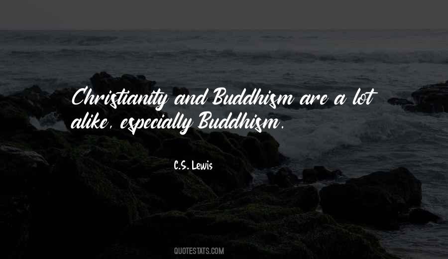 Christianity Buddhism Quotes #734364