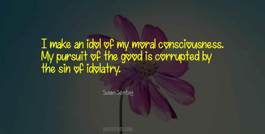 Moral Consciousness Quotes #668914