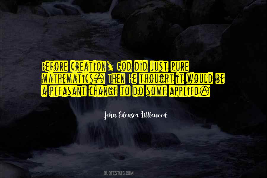 John Littlewood Quotes #1076030