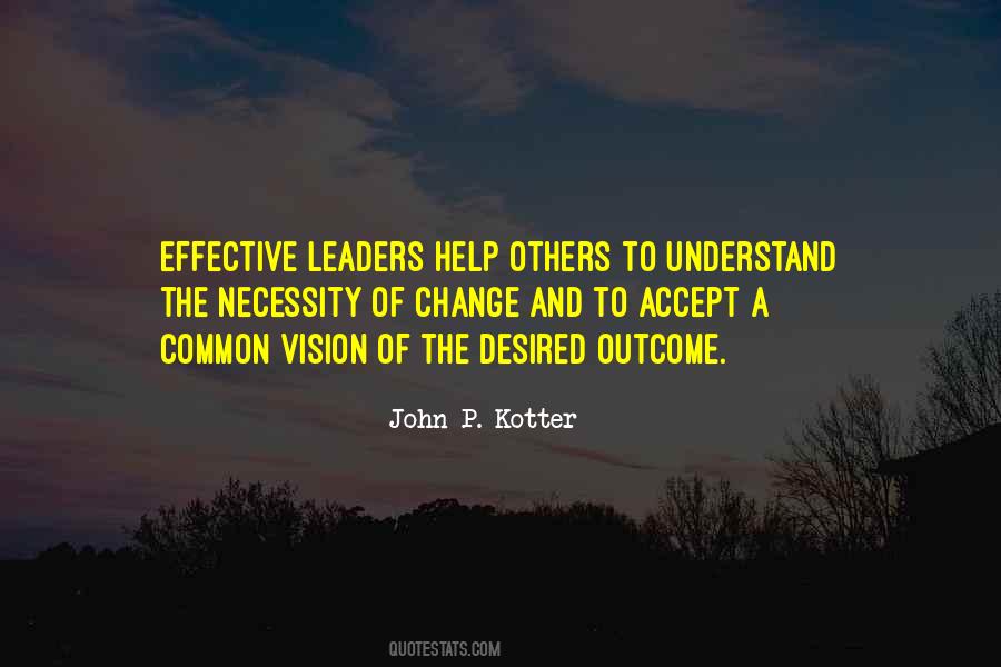 Kotter Leadership Quotes #998518