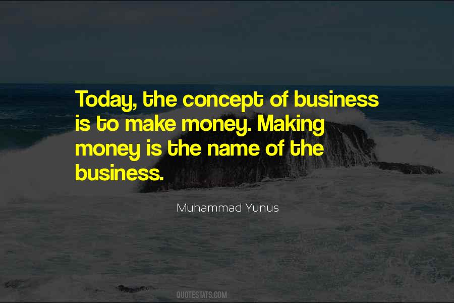 Business Concept Quotes #1108671