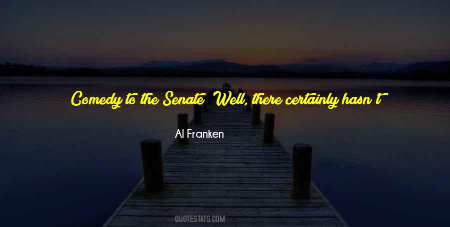 Quotes About The Senate #1063424