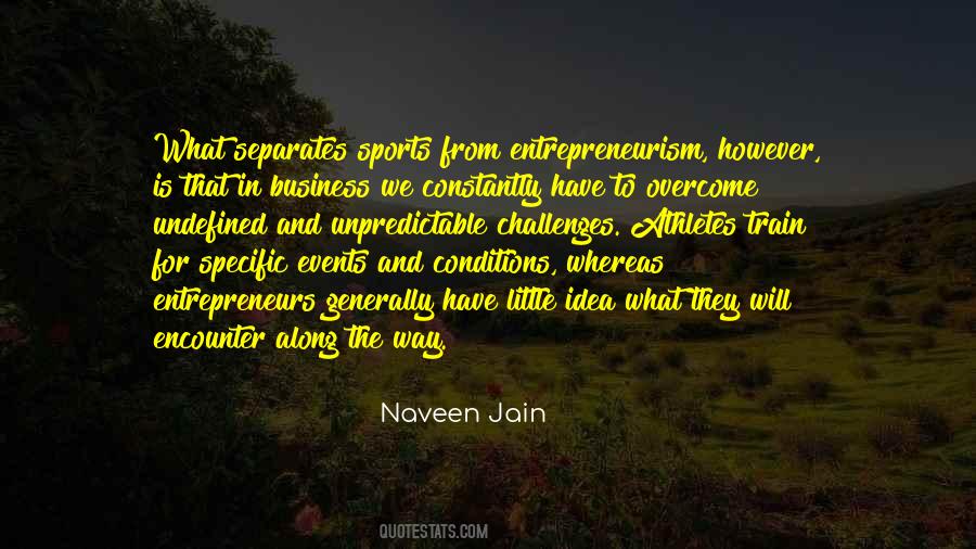 Business Entrepreneurs Quotes #1365290