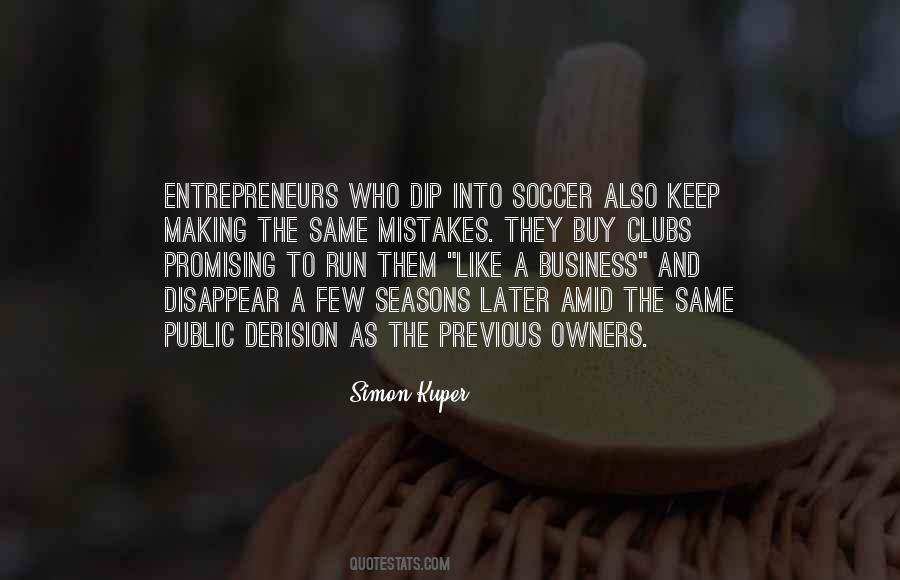 Business Entrepreneurs Quotes #1749403