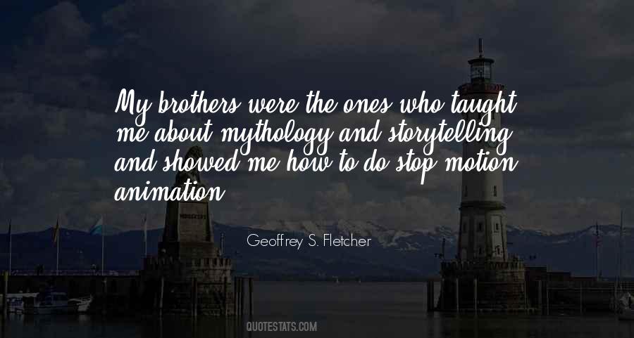 Hodorowski Brothers Quotes #667658