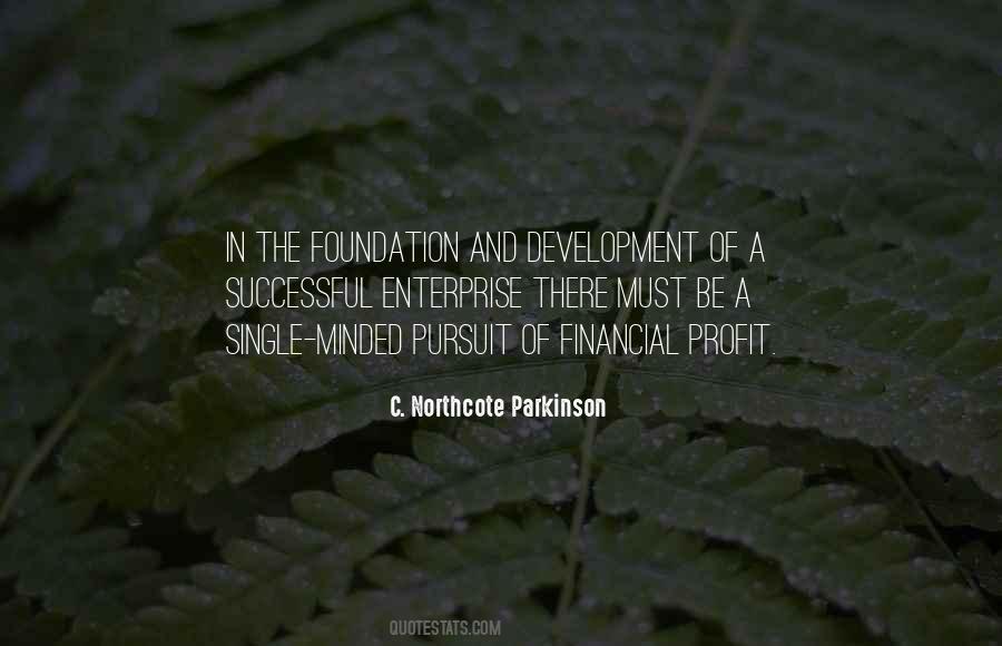 Business Foundation Quotes #1359483