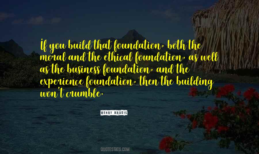 Business Foundation Quotes #1552412