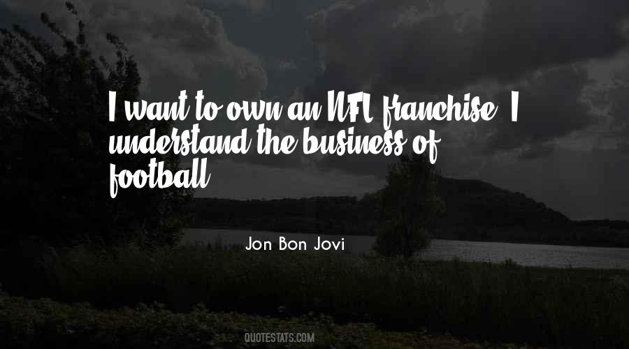Business Franchise Quotes #1682424