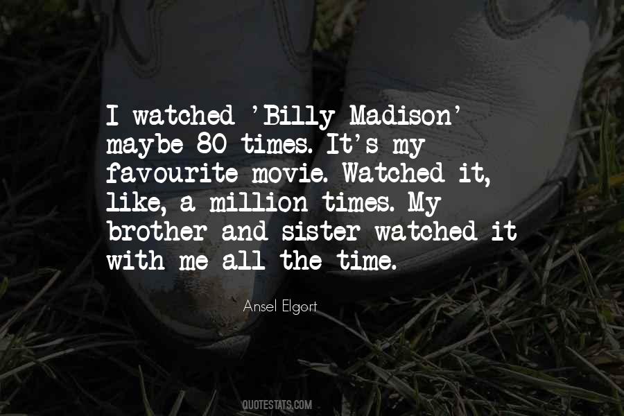 Sister Mine Movie Quotes #792710