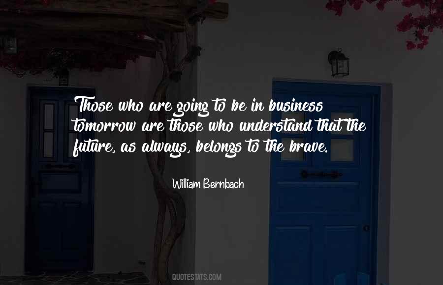 Business In The Future Quotes #1819674