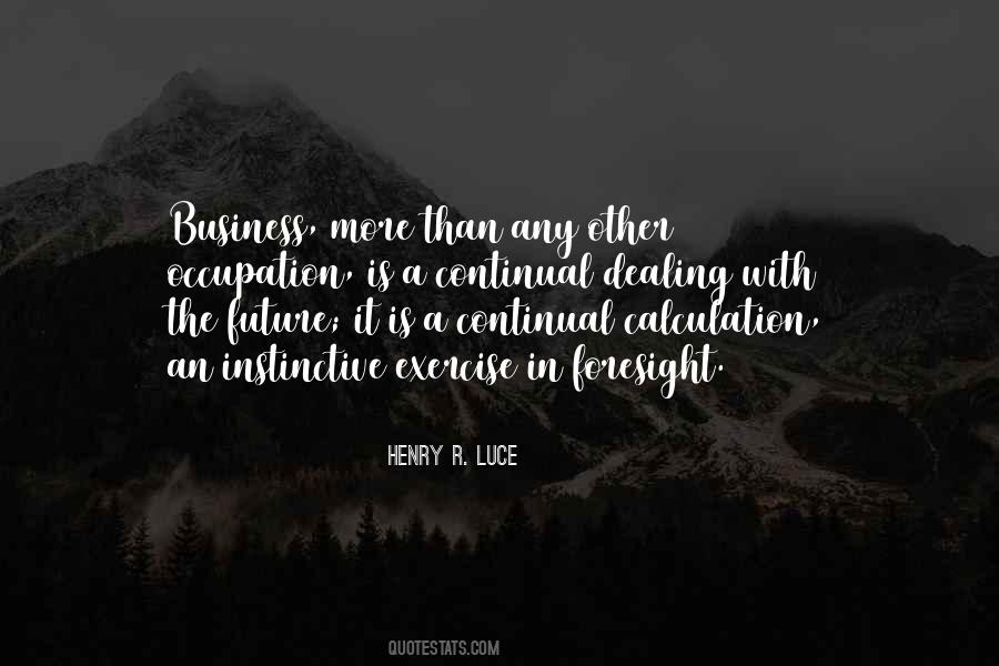 Business In The Future Quotes #966034