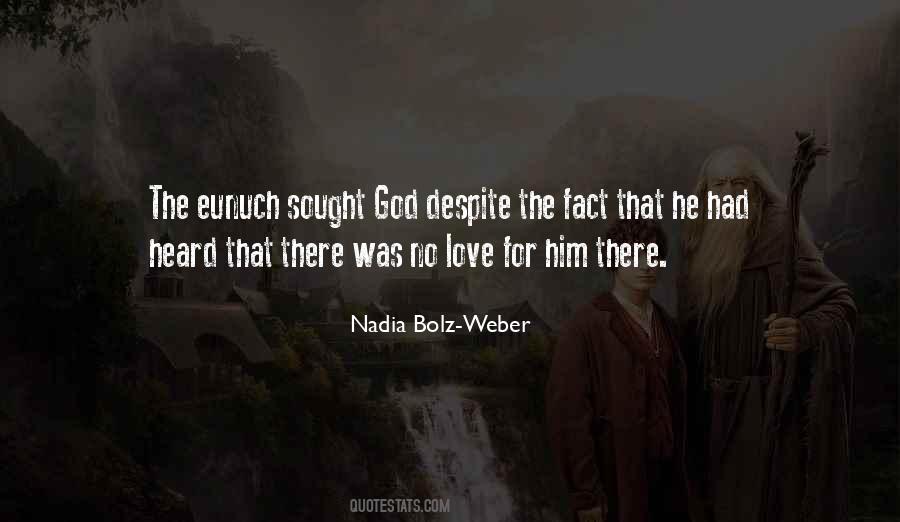 Nadia Weber Bolz Quotes #1040791