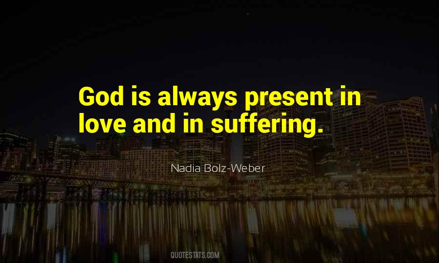 Nadia Weber Bolz Quotes #1454940