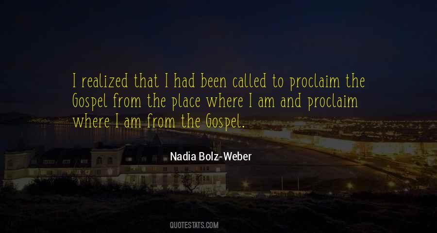 Nadia Weber Bolz Quotes #774486