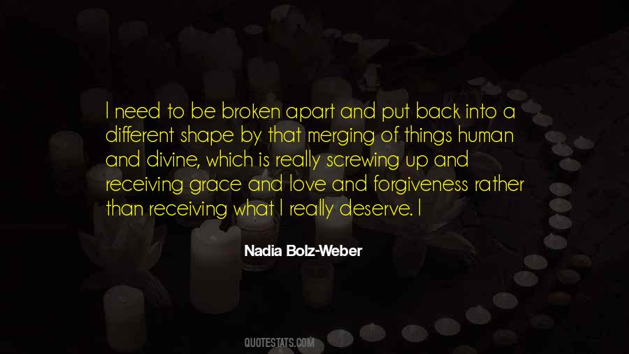 Nadia Weber Bolz Quotes #817206