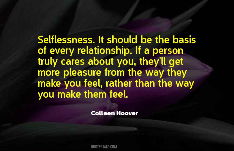 Quotes About The Selfless #332991