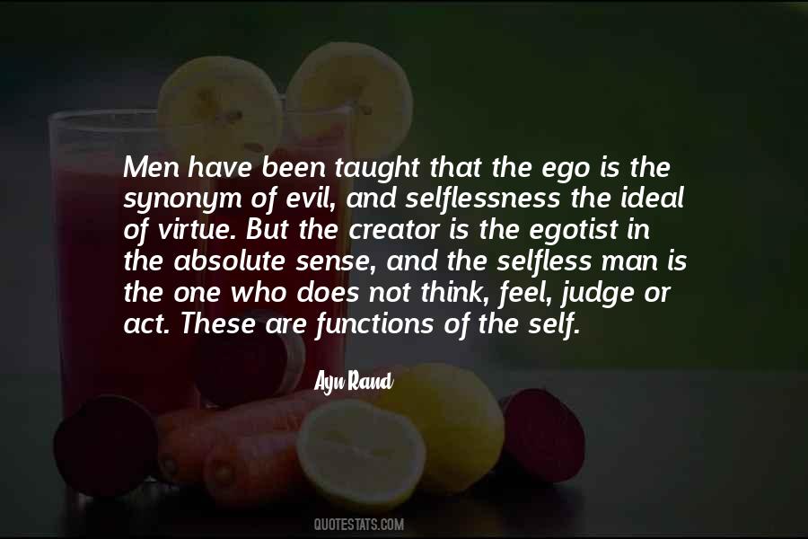 Quotes About The Selfless #377790 Quotes About The Selfless #377790