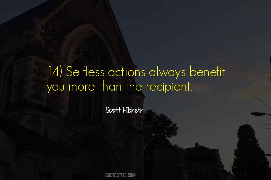 Quotes About The Selfless #622741