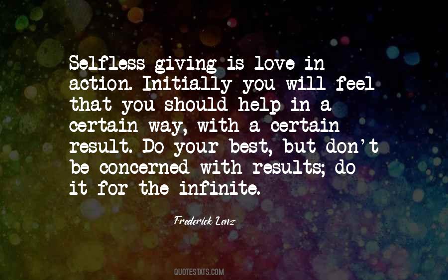 Quotes About The Selfless #65132