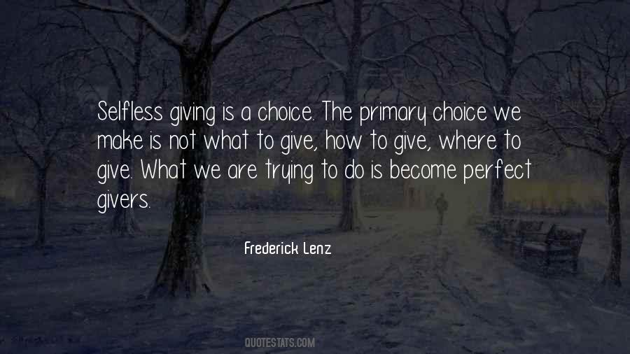 Quotes About The Selfless #84532 Quotes About The Selfless #84532