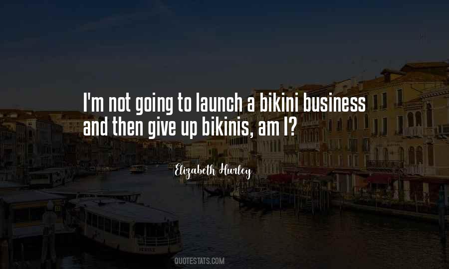 Business Launch Quotes #168730