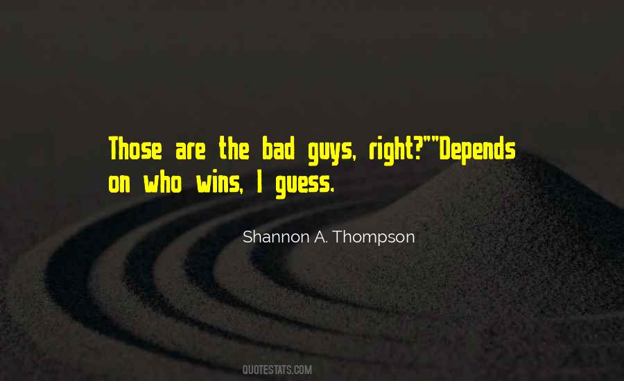 Good Wins Quotes #1107459