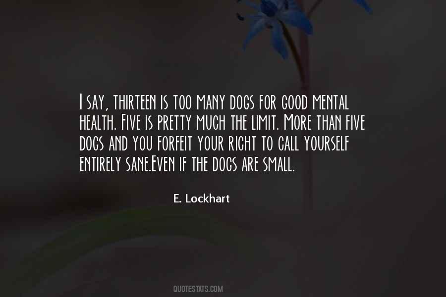You Are Too Good Quotes #1087904