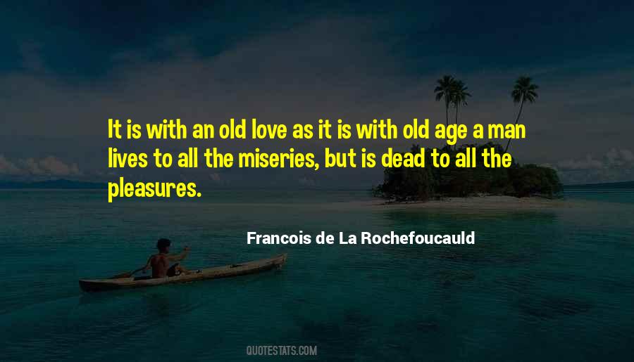 An Old Love Quotes #1427642