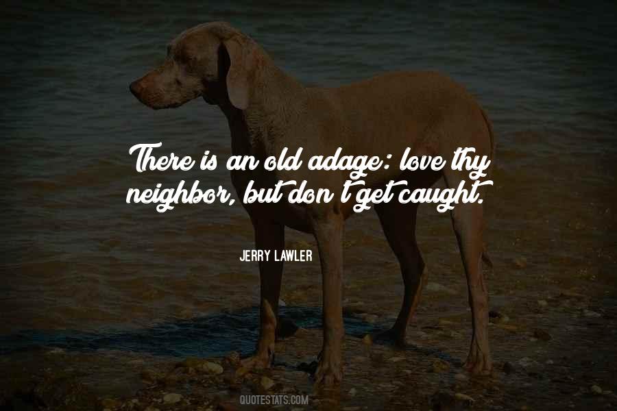 An Old Love Quotes #462211