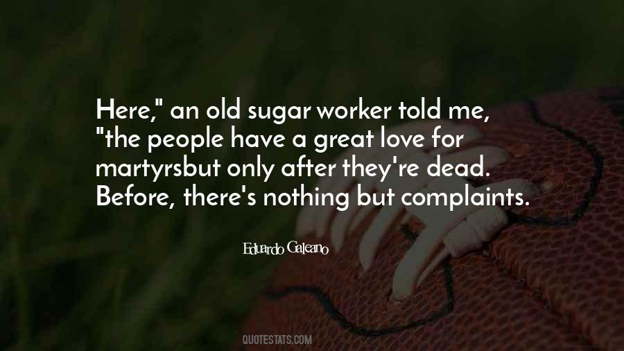 An Old Love Quotes #567219