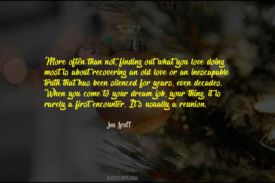 An Old Love Quotes #778910
