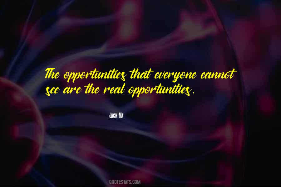 Business Opportunities Quotes #198679