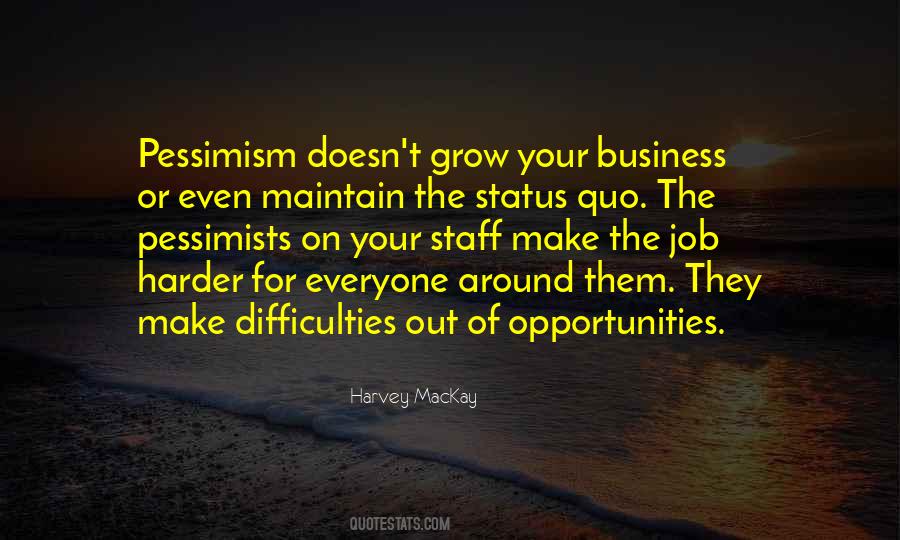 Business Opportunities Quotes #514591