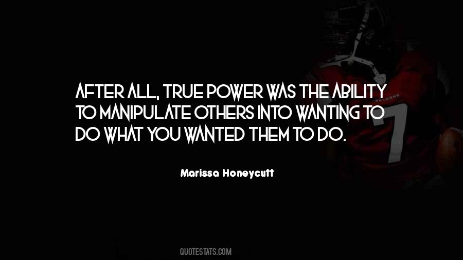 True Power Quotes #10735