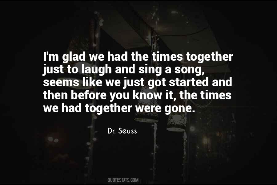 Sing A Song Quotes #1525988