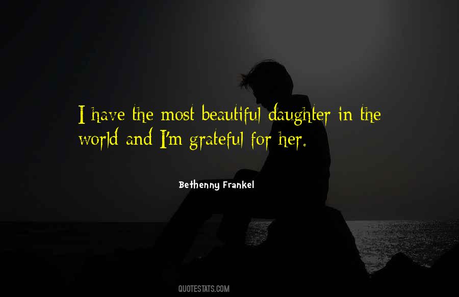Beautiful Daughter Quotes #39727