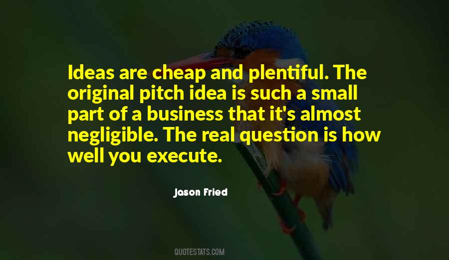 Business Pitch Quotes #1211793