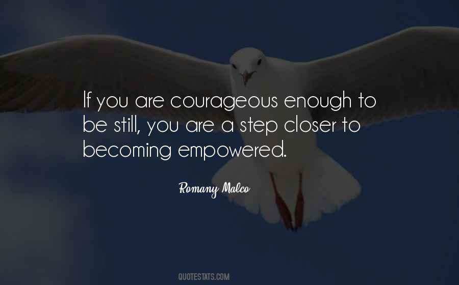 Becoming Empowered Quotes #1028583