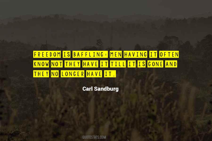 Not Having Freedom Quotes #276596