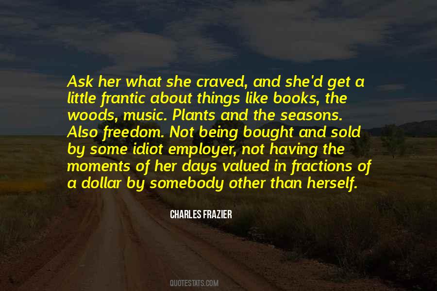 Not Having Freedom Quotes #406126