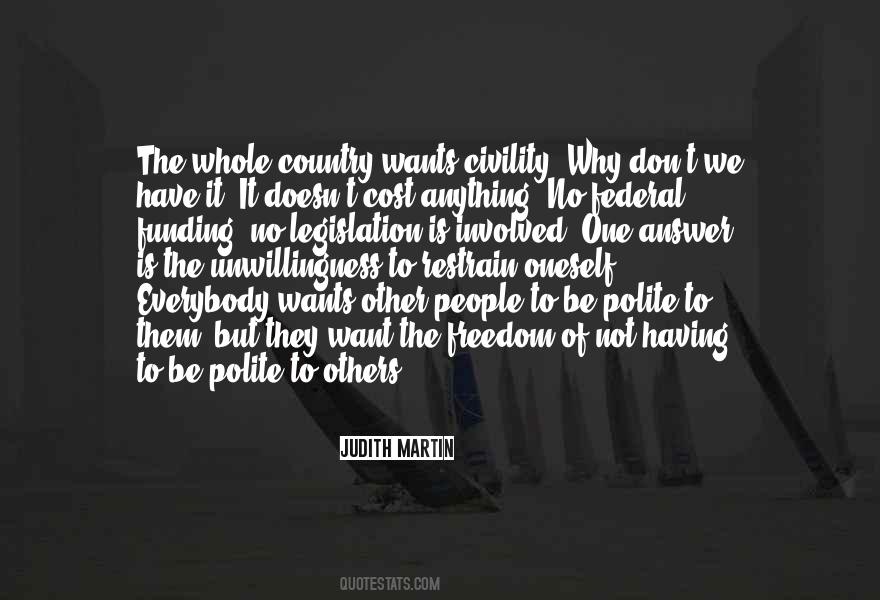 Not Having Freedom Quotes #638099